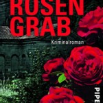 Darmstadt-Krimi „Rosengrab“ von Michael Kibler