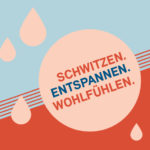 Schwitzen. Entspannen. Wohlfühlen: Saunieren in und um Darmstadt.